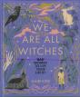We Are All Witches - Preview