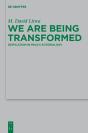 We Are Being Transformed - Preview