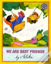 We Are Best Friends