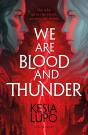We Are Blood And Thunder - Preview