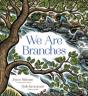 We Are Branches - Preview