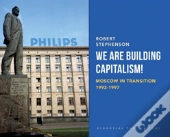 We Are Building Capitalism!