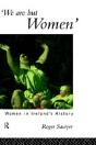 We Are But Women - Preview
