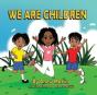 We Are Children - Preview