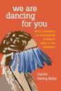 We Are Dancing For You - Preview