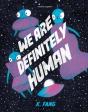 We Are Definitely Human - Preview