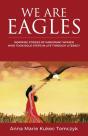We Are Eagles: Inspiring Stories Of Immi - Preview