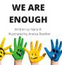 We Are Enough - Preview
