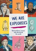 We Are Explorers