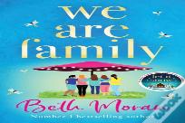 We Are Family