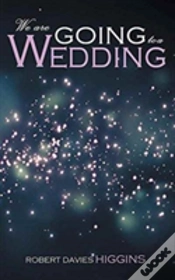 Capa do artigo We Are Going To A Wedding