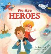 We Are Heroes
