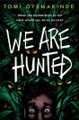 We Are Hunted - Preview