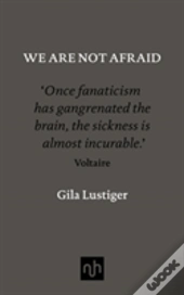 We Are Not Afraid
