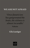 We Are Not Afraid