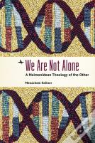 We Are Not Alone