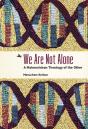 We Are Not Alone - Preview