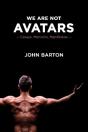We Are Not Avatars - Preview
