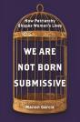 We Are Not Born Submissive - Preview