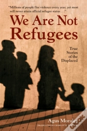 Capa do artigo We Are Not Refugees