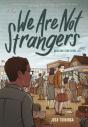 We Are Not Strangers - Preview
