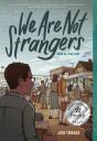 We Are Not Strangers - Preview