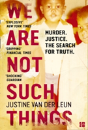 We Are Not Such Things - Preview