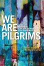 We Are Pilgrims - Preview