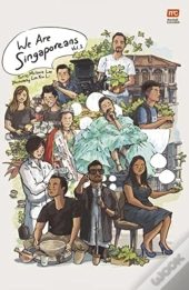 We Are Singaporeans Volume 1