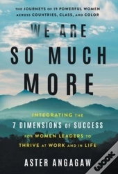 We Are So Much More: Integrating The 7 D