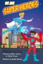 We Are Super Heroes - Preview