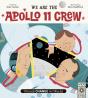 We Are The Apollo 11 Crew - Preview