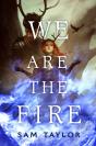 We Are The Fire - Preview