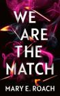 We Are The Match - Preview