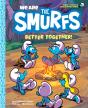 We Are The Smurfs: Better Together! (We Are The Smurfs Book 2) - Preview