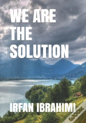 We Are The Solution