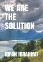 We Are The Solution - Preview