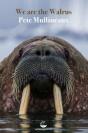 We Are The Walrus - Preview
