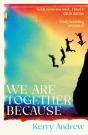 We Are Together Because - Preview