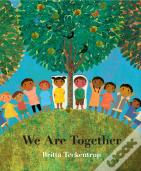 We Are Together