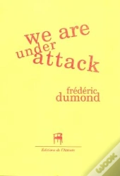 We Are Under Attack