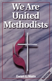 Capa do artigo We Are United Methodists!