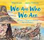 We Are Who We Are - Preview