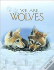 We Are Wolves