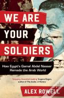 We Are Your Soldiers