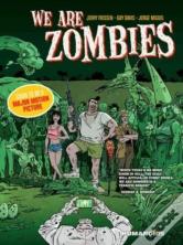 We Are Zombies