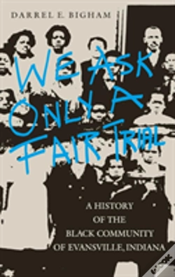 Capa do artigo We Ask Only A Fair Trial