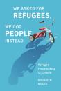 We Asked For Refugees, We Got People Instead - Preview