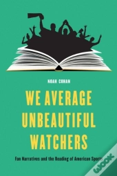 We Average Unbeautiful Watchers