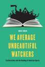 We Average Unbeautiful Watchers - Preview